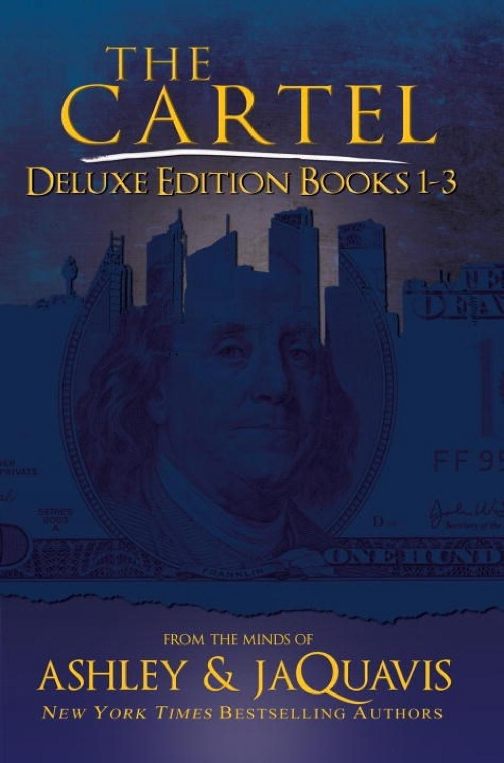 The Cartel Deluxe Edition by Ashley - ISBN: 9781622866298