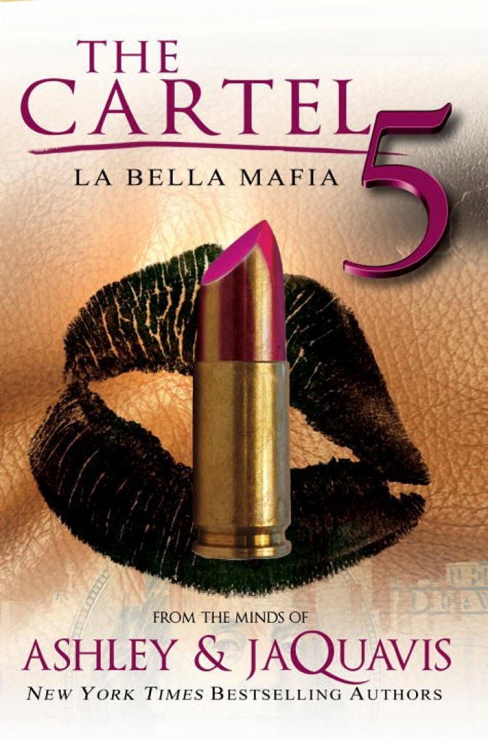 The Cartel 5 by Ashley & JaQuavis - ISBN: 9781622867363