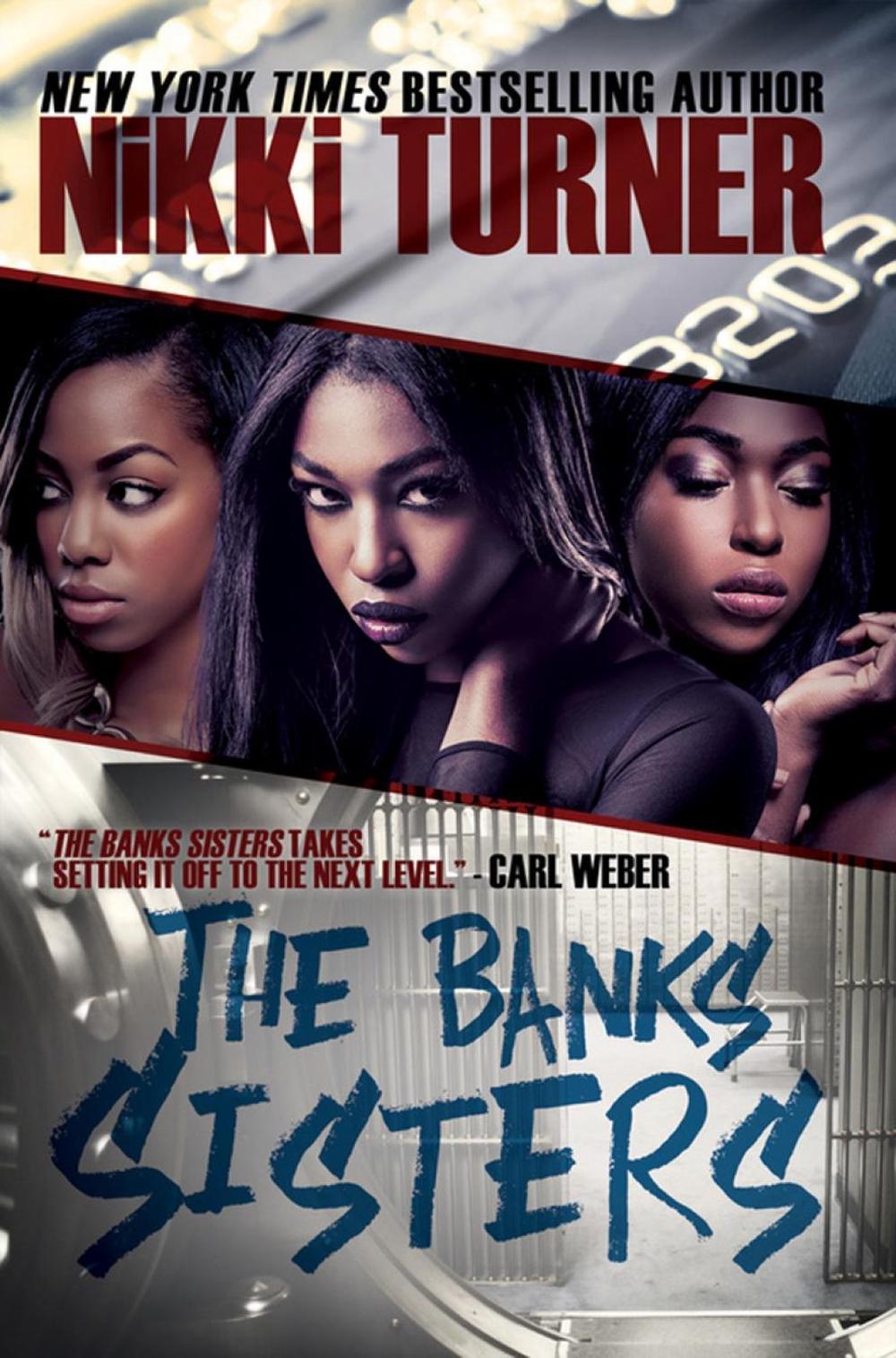 The Banks Sisters by Nikki Turner - ISBN: 9781622869473