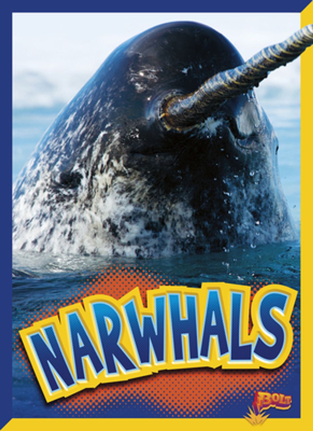 Narwhals by Gail Terp - ISBN: 9781623105662