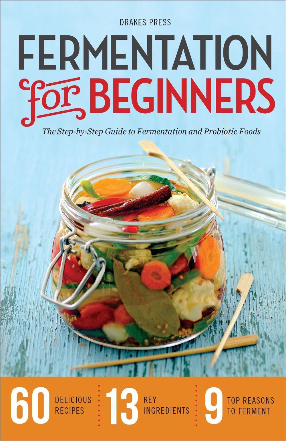 Fermentation for Beginners by Callisto Publishing - ISBN: 9781623152567