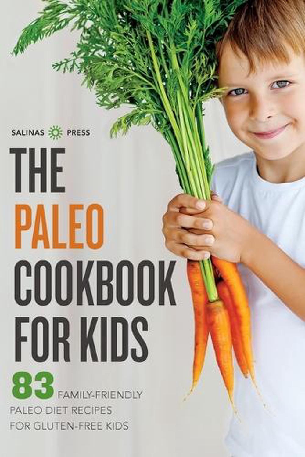 The Paleo Cookbook for Kids, 9781623153106