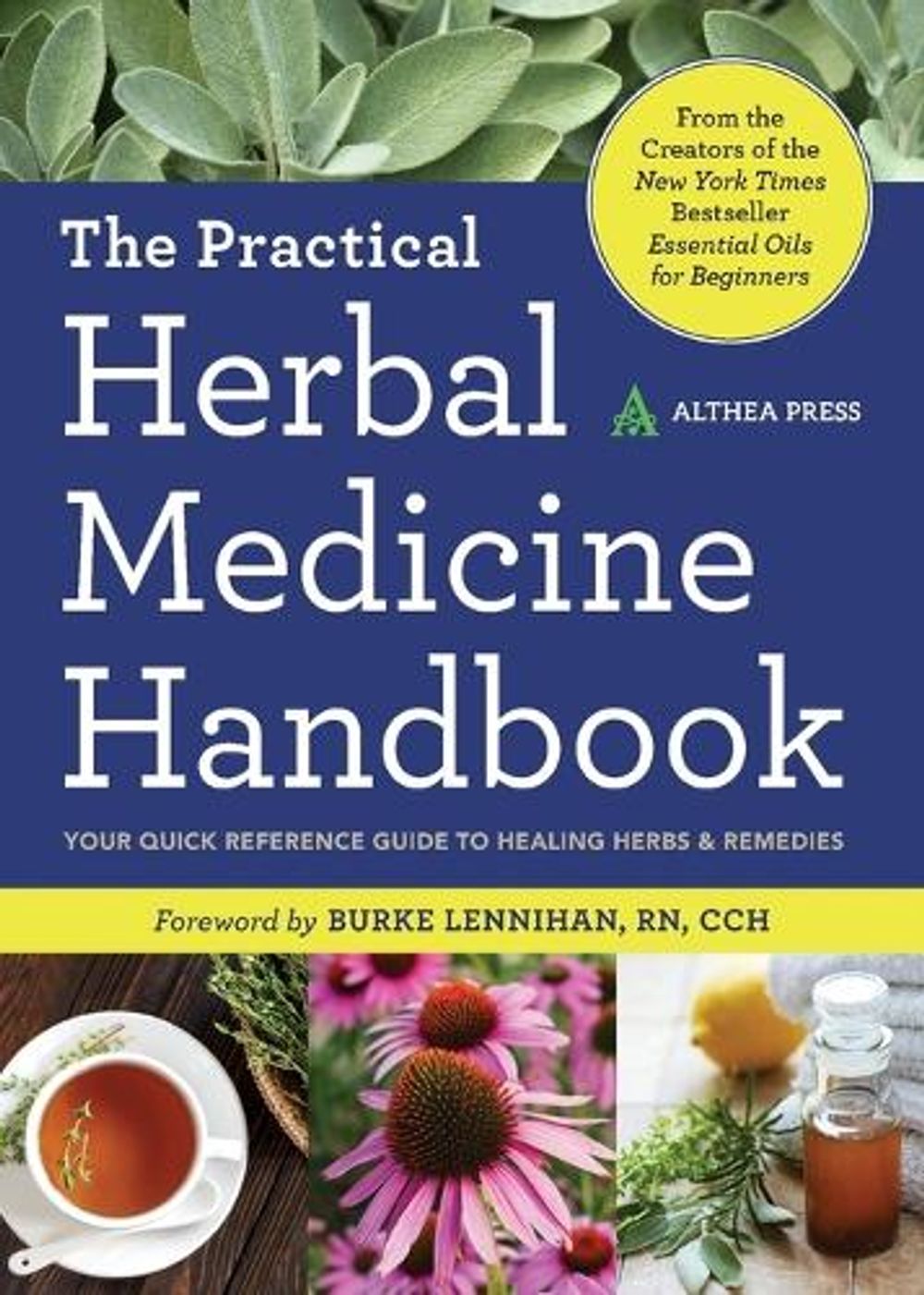The Practical Herbal Medicine Handbook by Althea Press - ISBN: 9781623153717