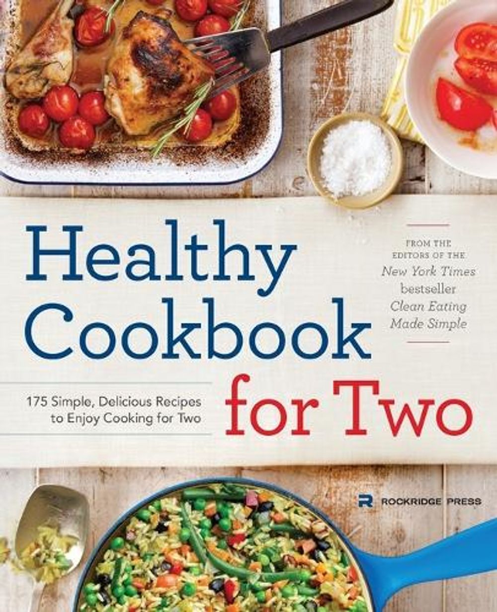 Healthy Cookbook for Two by Rockridge Press - ISBN: 9781623154165