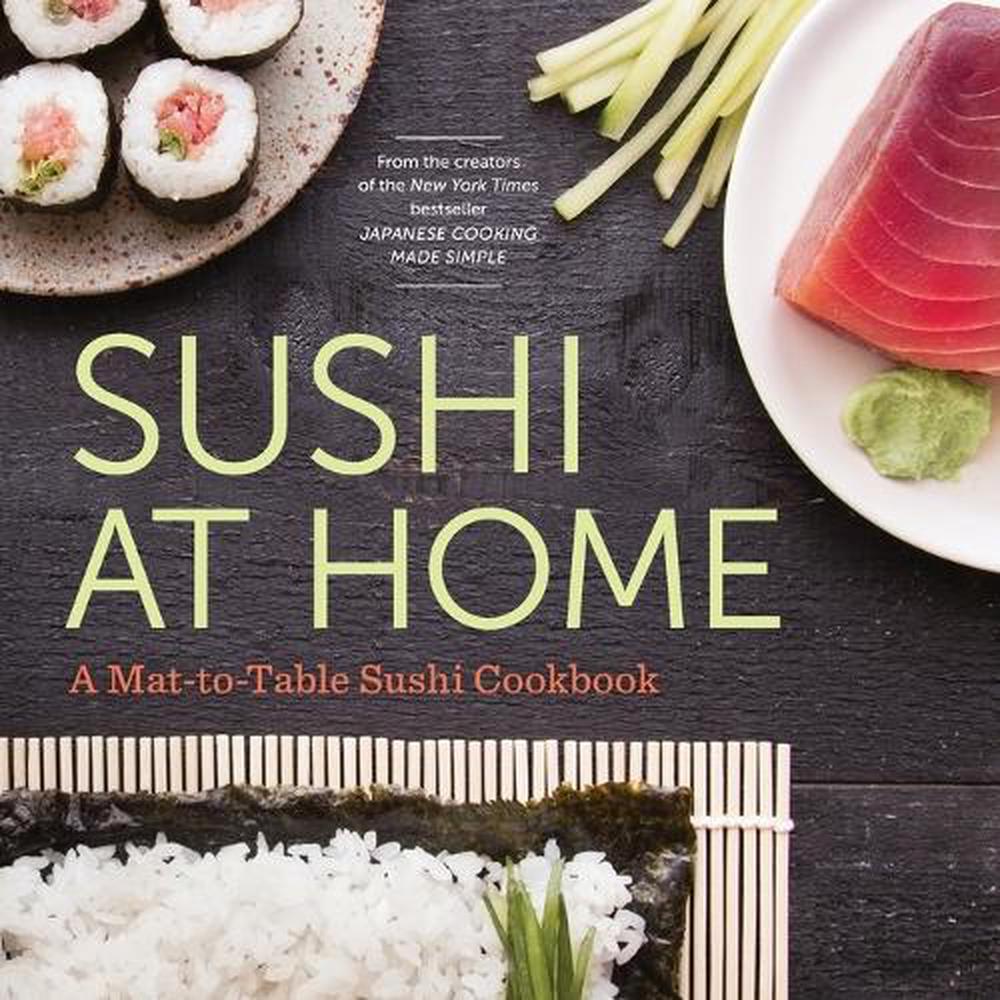 Sushi at Home by Rockridge Press - ISBN: 9781623155971