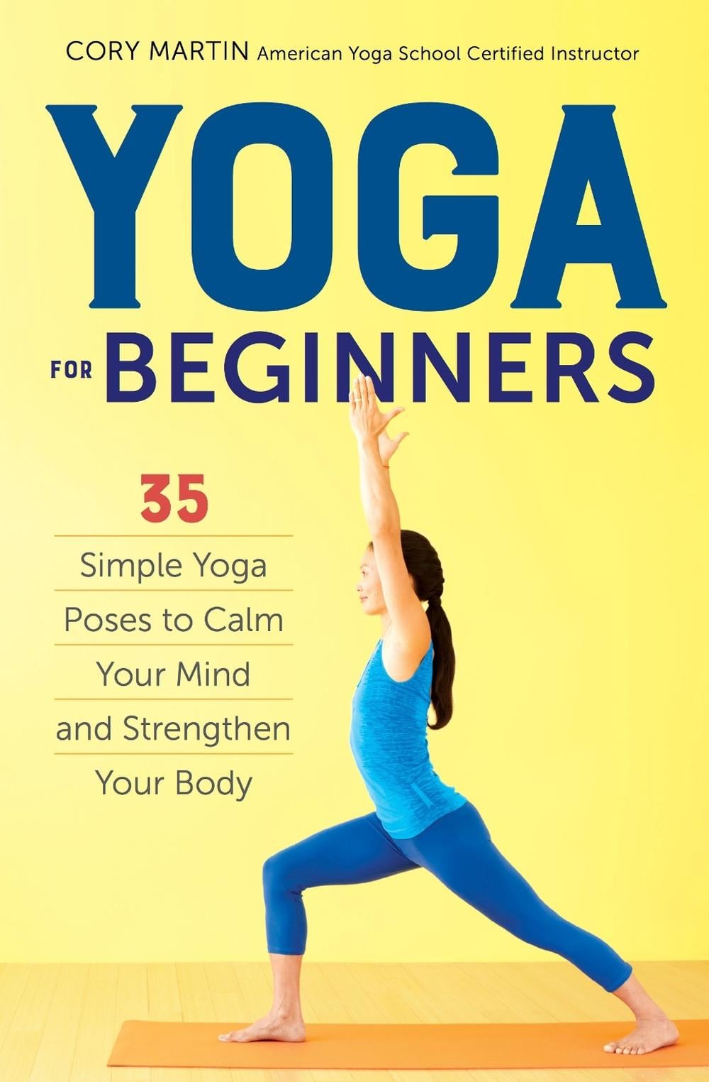 Yoga for Beginners by Cory Martin - ISBN: 9781623156466