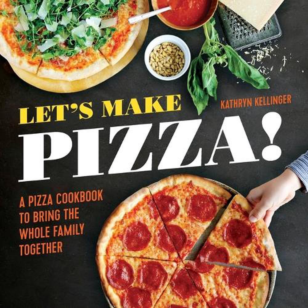 Let's Make Pizza!, 9781623157326