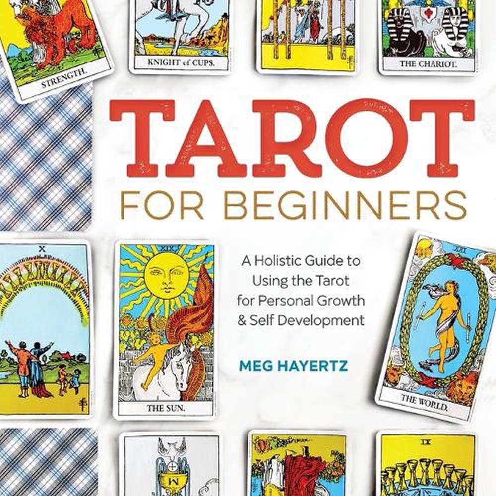 Tarot for Beginners by Meg Hayertz - ISBN: 9781623159658