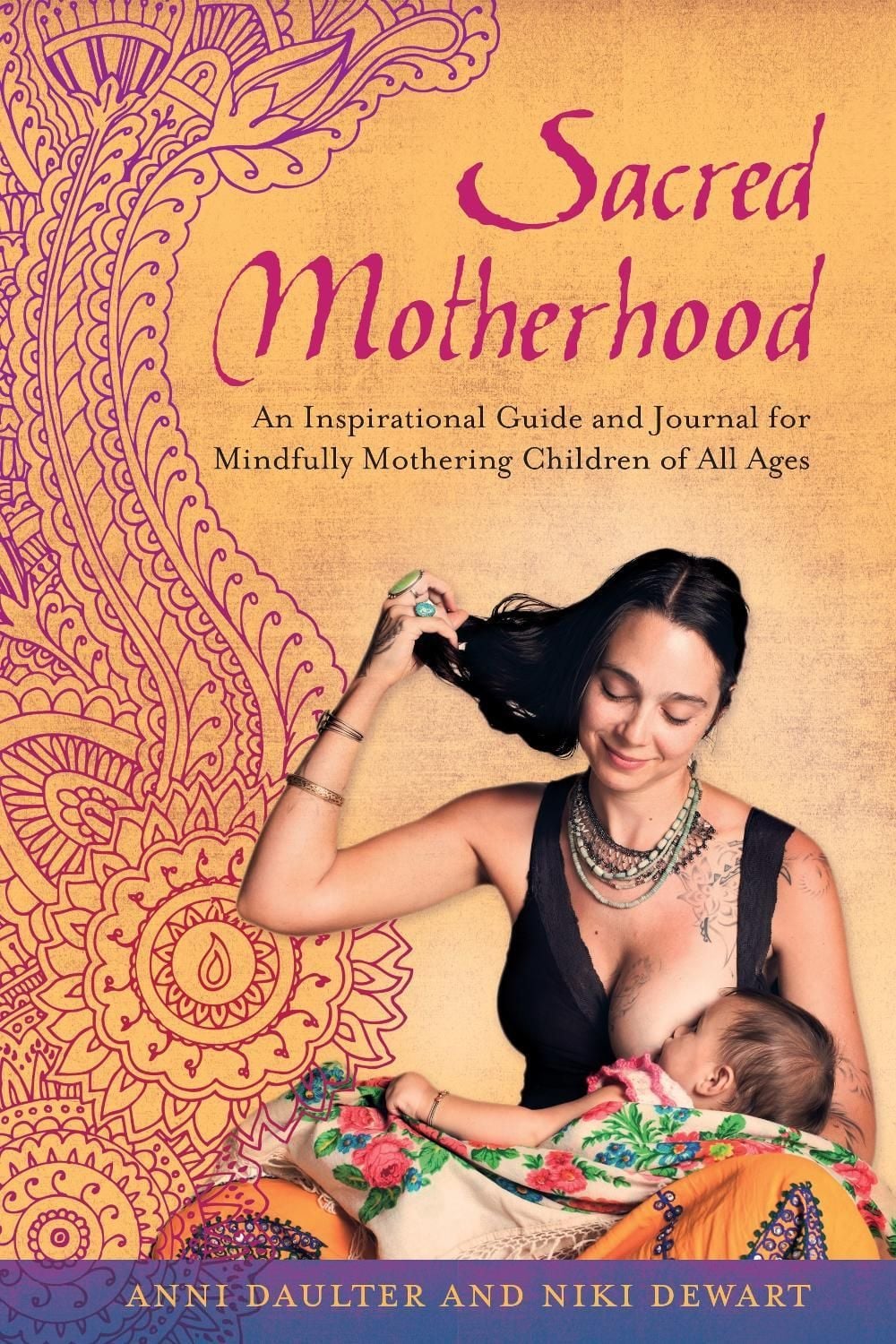 Sacred Motherhood by Anni Daulter - ISBN: 9781623170042