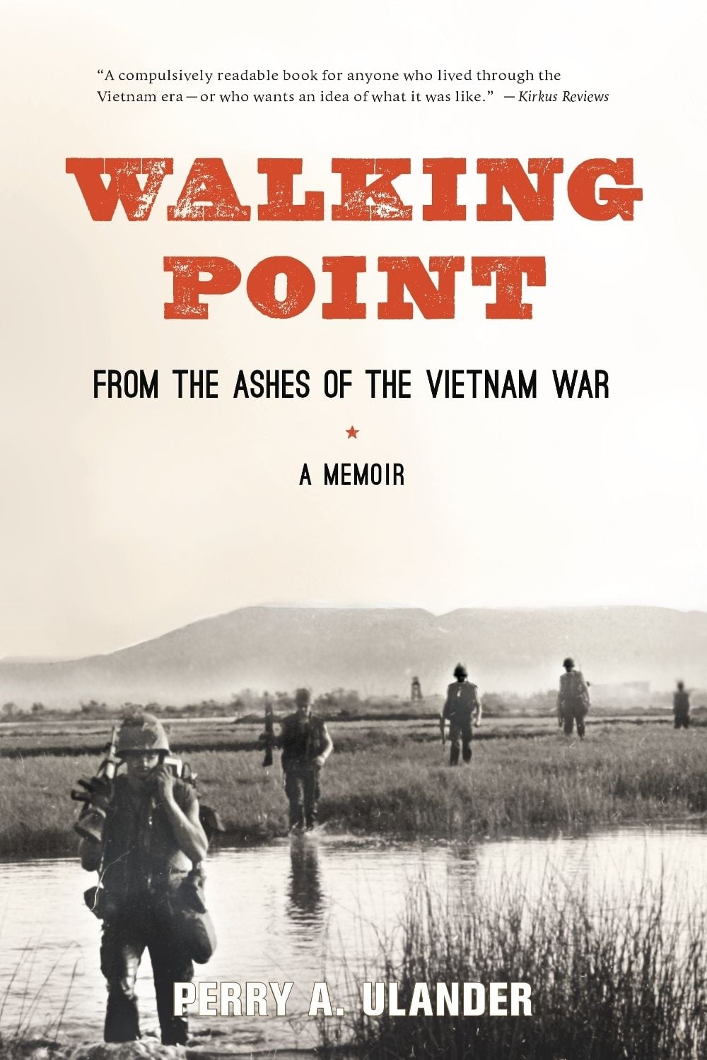 Walking Point by Perry A. Ulander - ISBN: 9781623170127