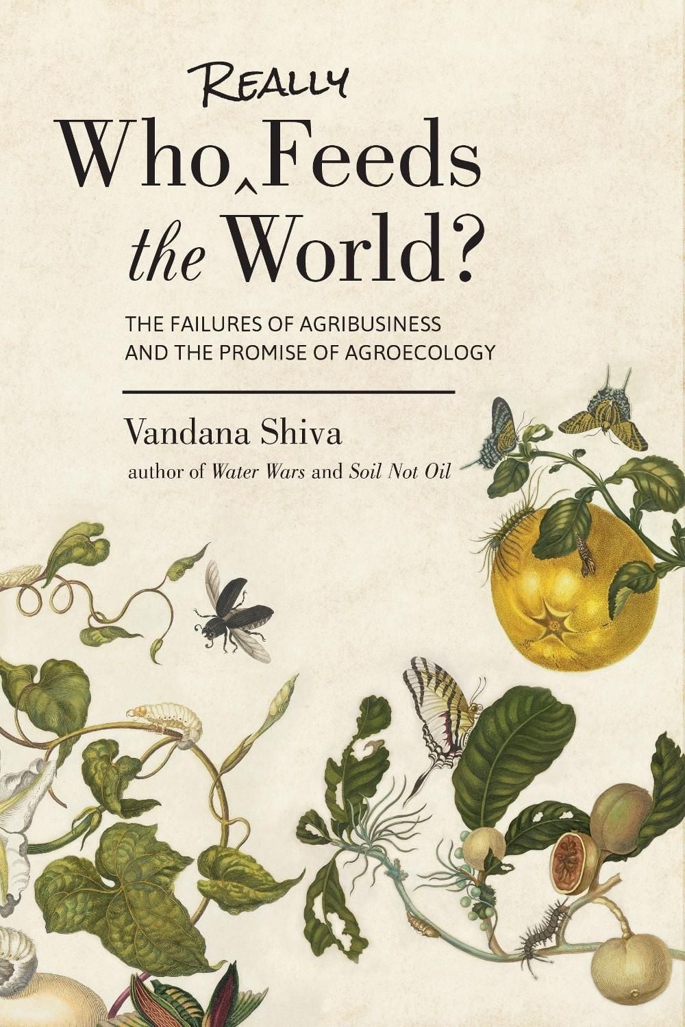 Who Really Feeds the World? by Vandana Shiva - ISBN: 9781623170622