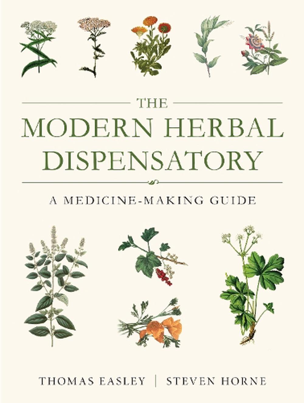 The Modern Herbal Dispensatory, 9781623170790