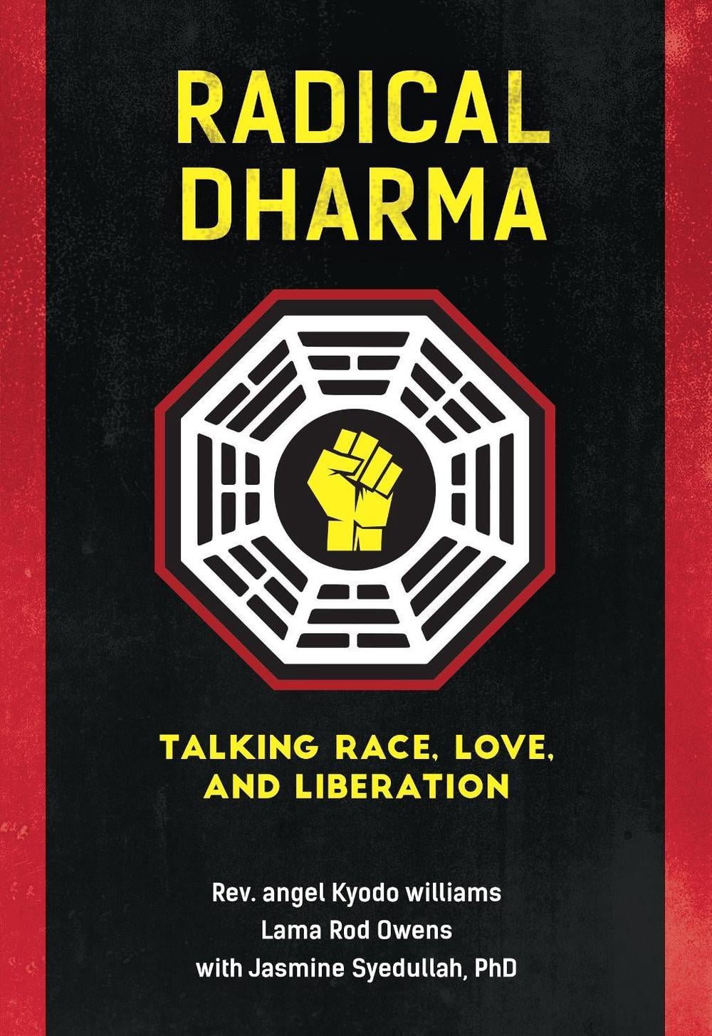 Radical Dharma by Lama Rod Owens - ISBN: 9781623170981