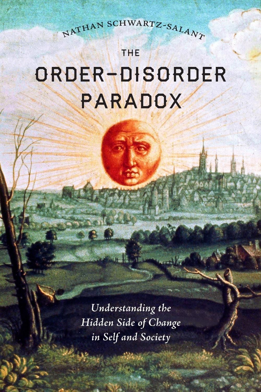 The Order-Disorder Paradox by Nathan Schwartz-Salant - ISBN: 9781623171162