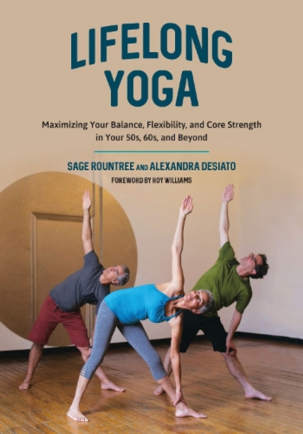 Lifelong Yoga by Sage Rountree - ISBN: 9781623171438
