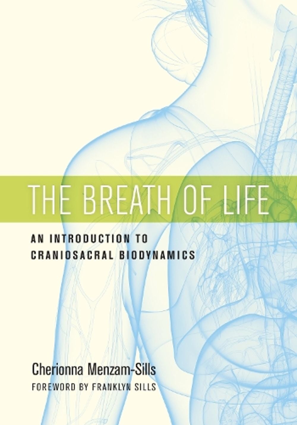 The Breath of Life by Cherionna Menzam-Sills - ISBN: 9781623172053