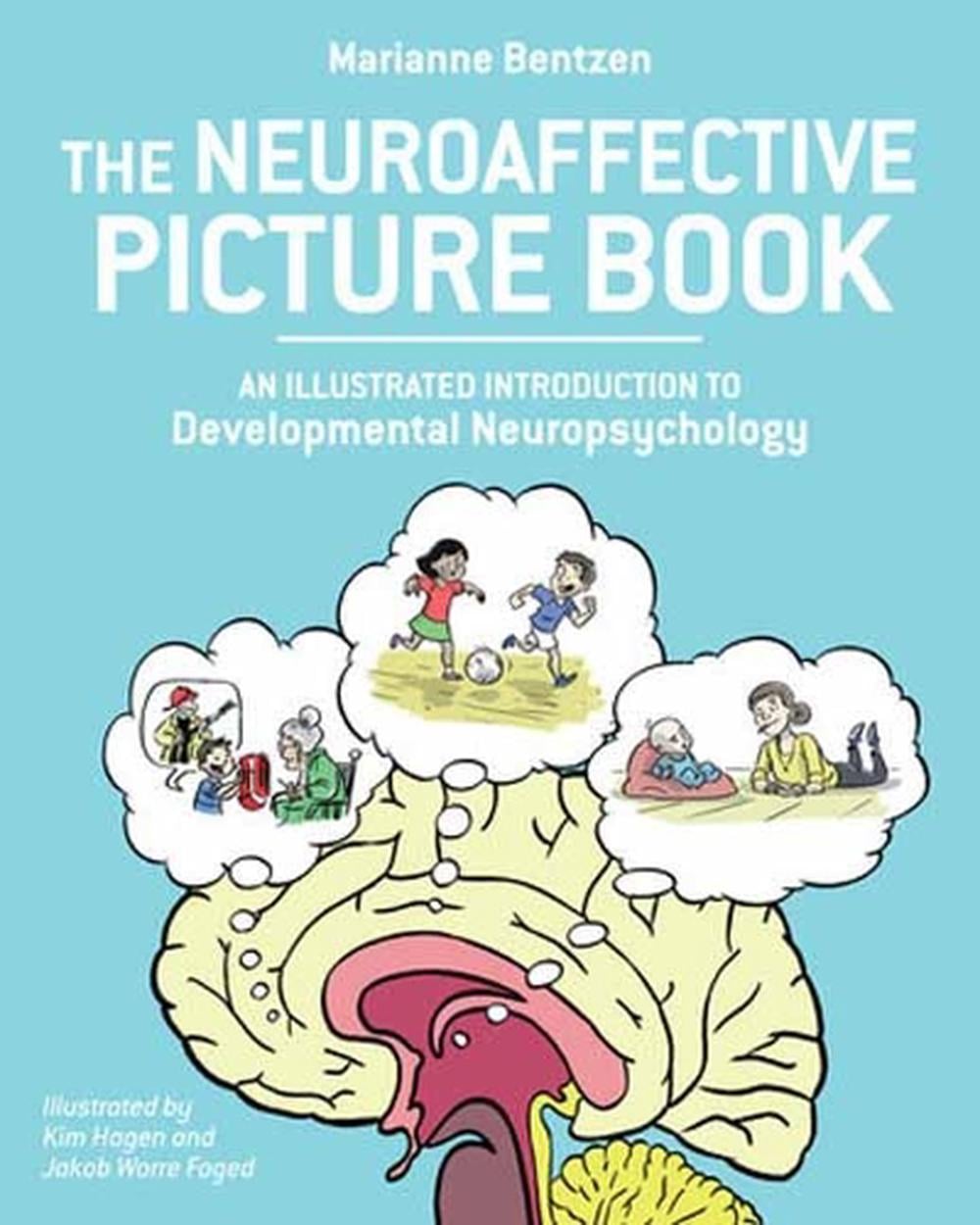 Neuroaffective Picture Book by Marianne Bentzen - ISBN: 9781623172541