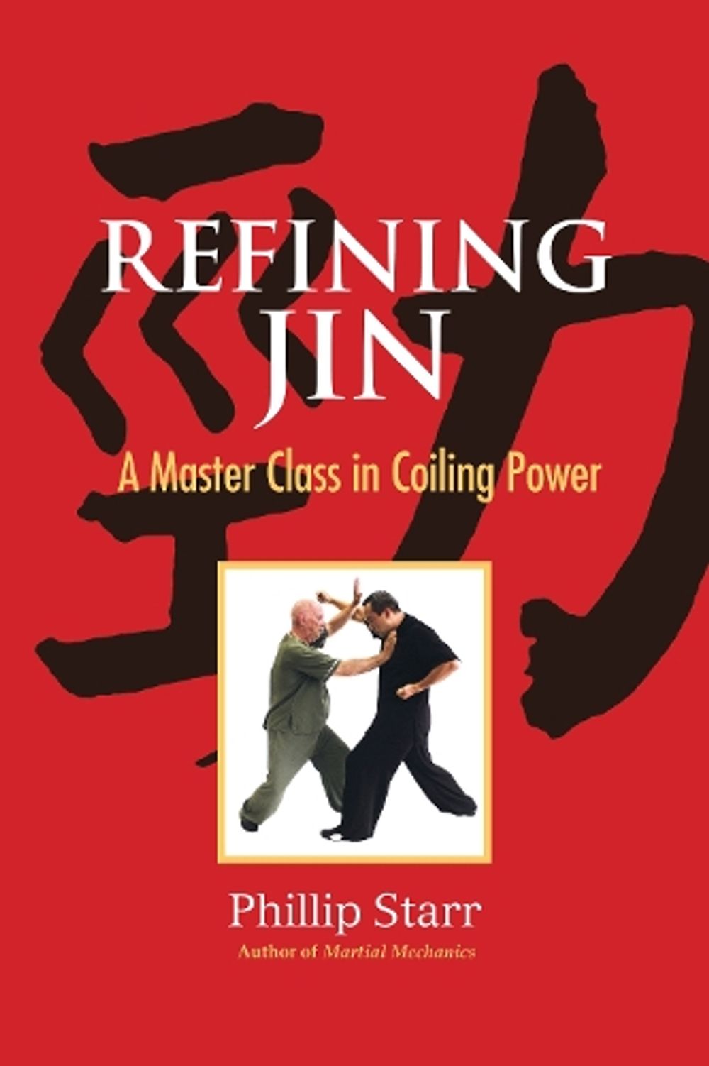 Refining Jin by Phillip Starr - ISBN: 9781623173401