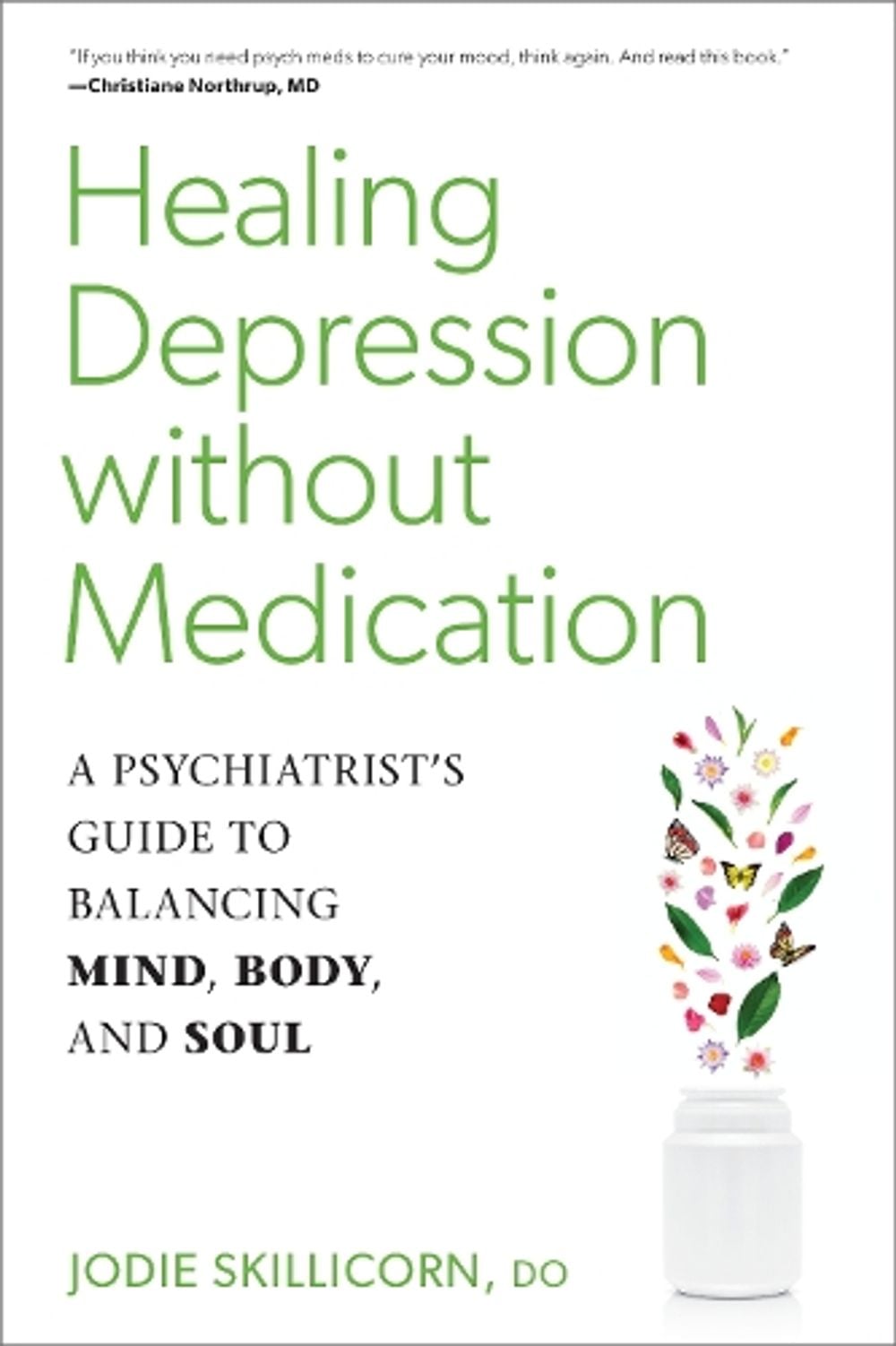 Healing Depression without Medication by Jodie D.O. Skillicorn - ISBN: 9781623173548