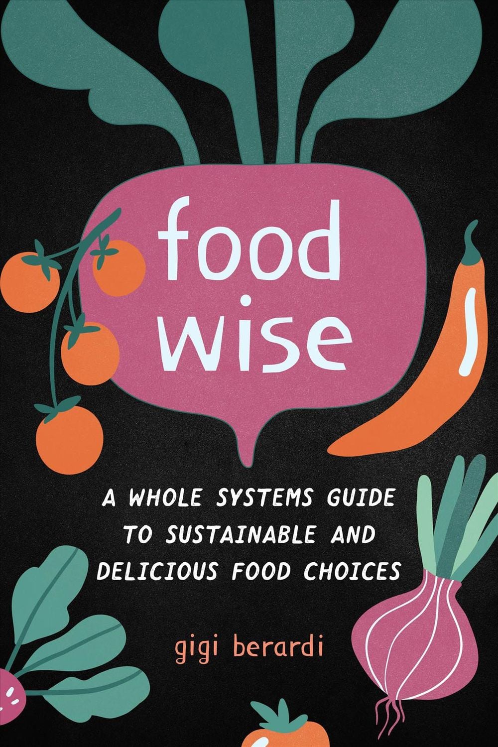 FoodWise by Gigi Berardi - ISBN: 9781623173913