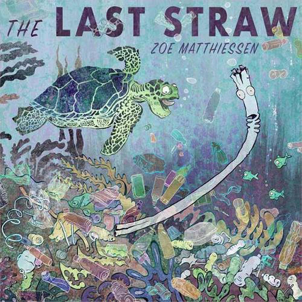 Last Straw,The by Zoe Matthiessen - ISBN: 9781623174637