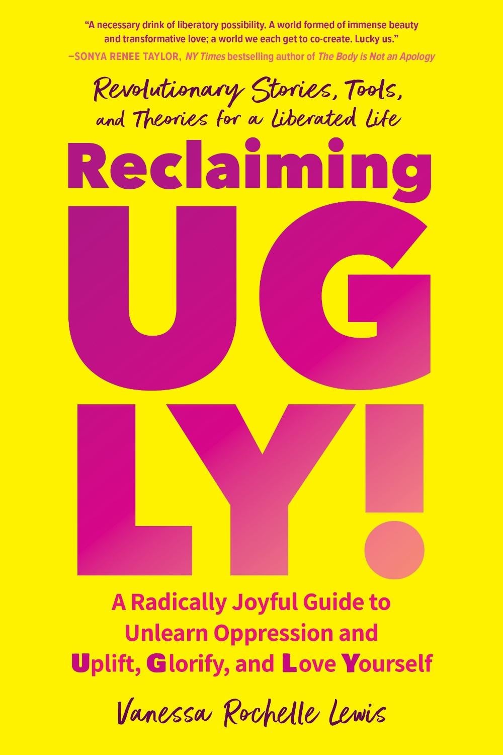 Reclaiming UGLY! by Vanessa Rochelle Lewis - ISBN: 9781623175863