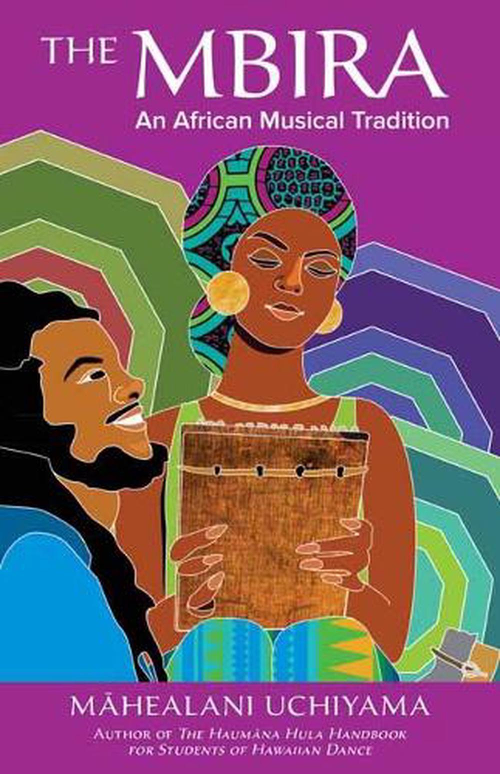 The Mbira by Mahea Uchiyama - ISBN: 9781623176495