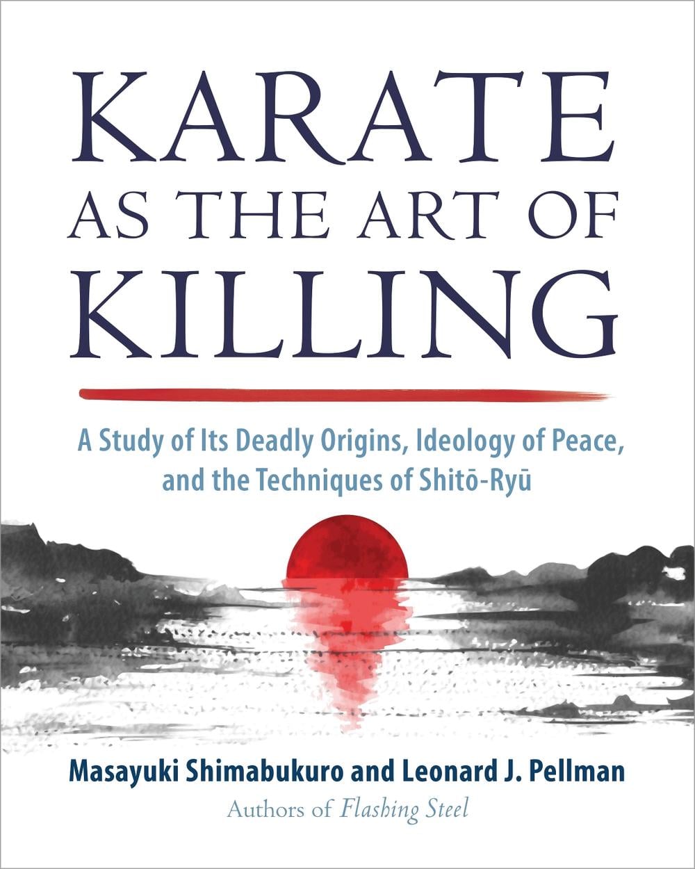 Karate as the Art of Killing by Masayuki Shimabukuro - ISBN: 9781623176617