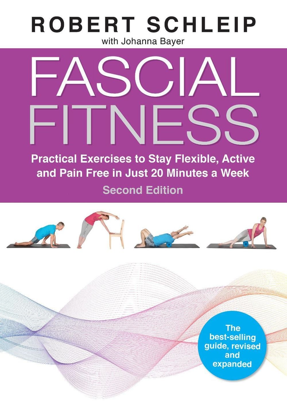 Fascial Fitness, Second Edition by Robert Schleip - ISBN: 9781623176747