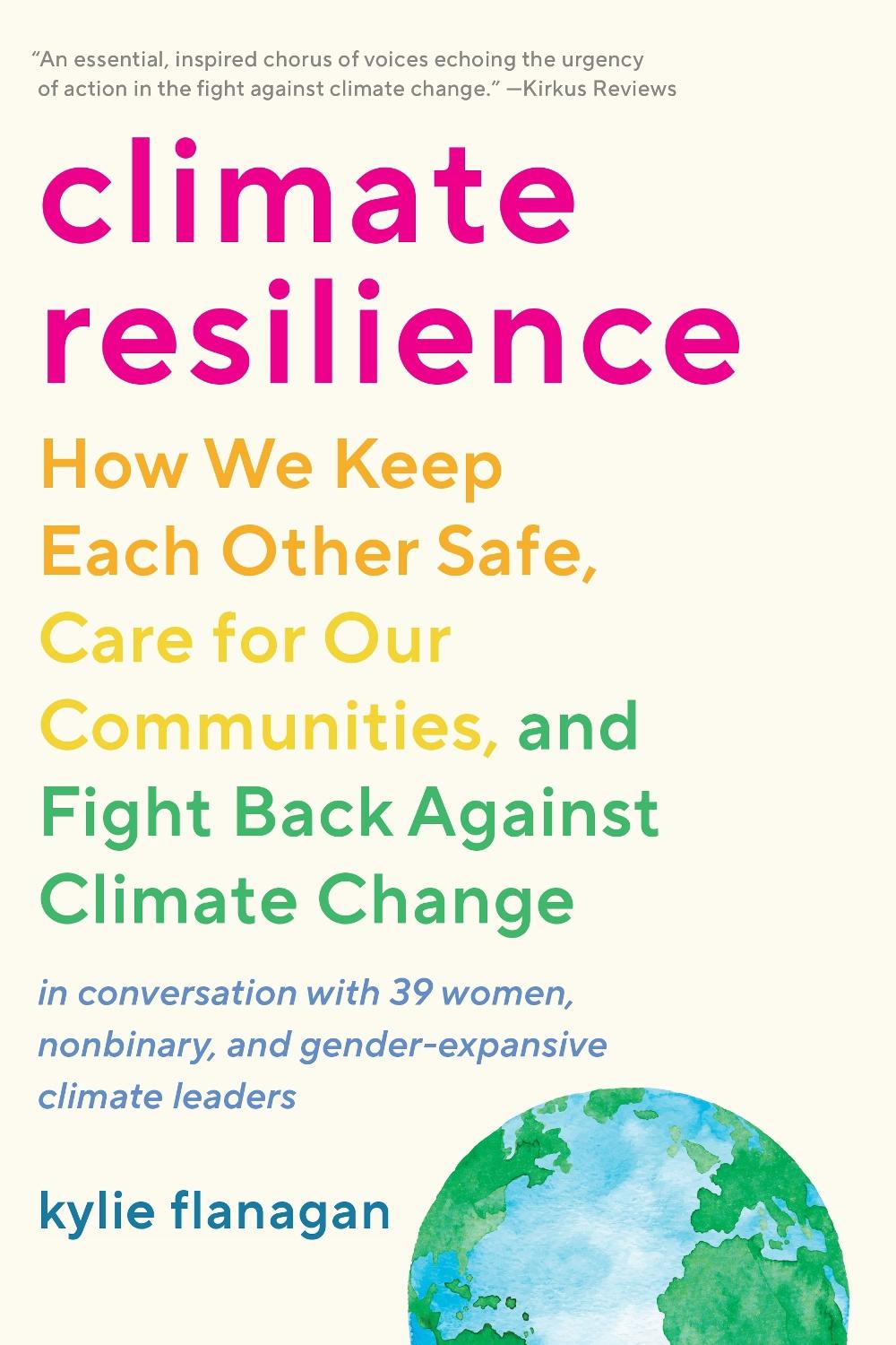 Climate Resilience by Kylie Flanagan - ISBN: 9781623179021