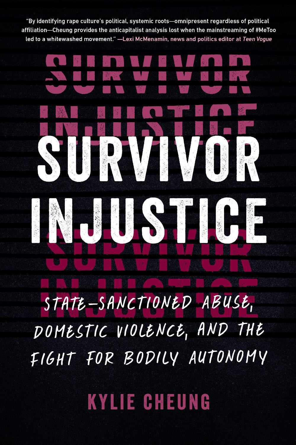Survivor Injustice by Kylie Cheung - ISBN: 9781623179083