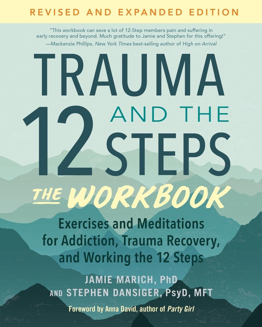 Trauma and the 12 Steps--The Workbook by Jamie Marich - ISBN: 9781623179328