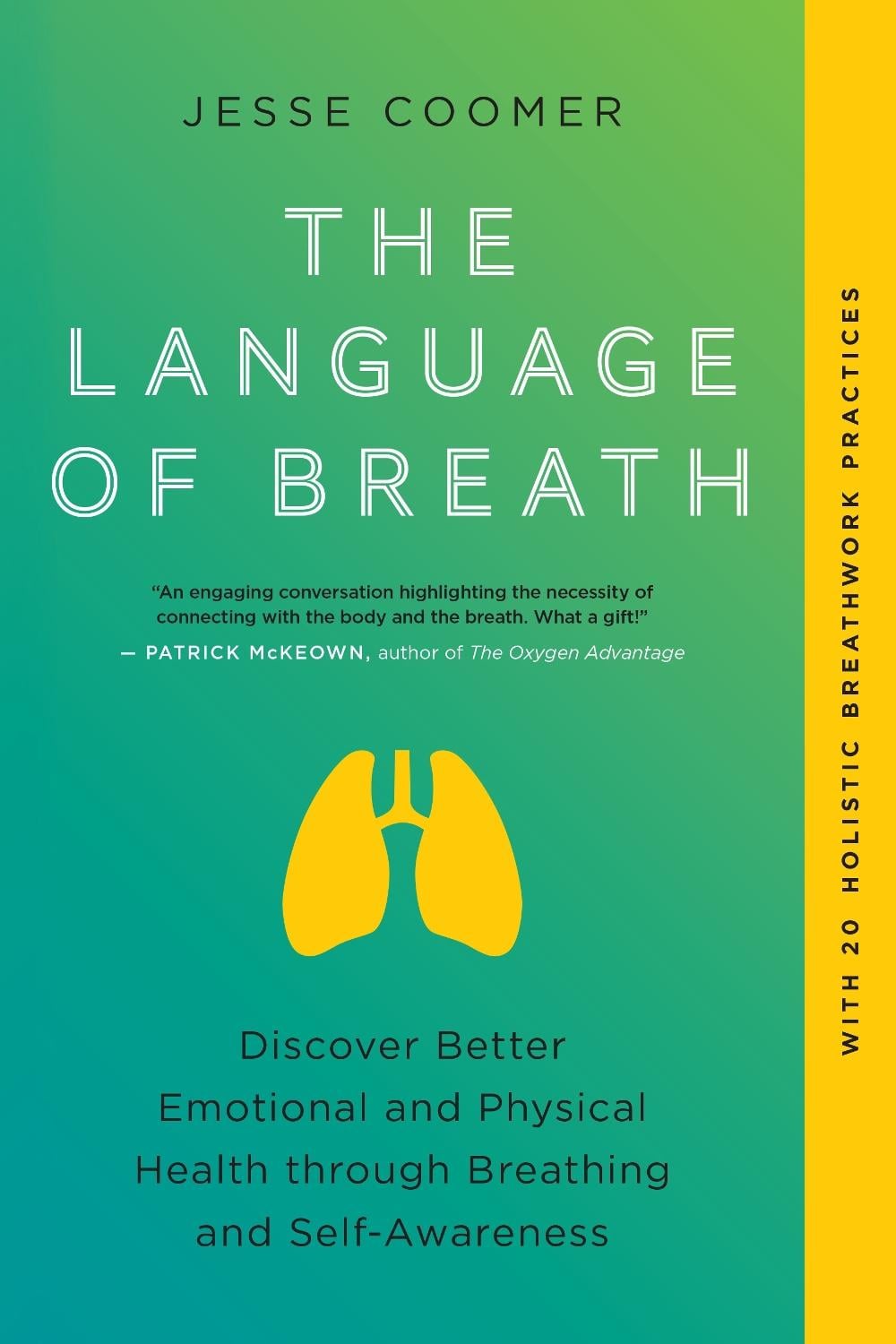 The Language of Breath by Jesse Coomer - ISBN: 9781623179366