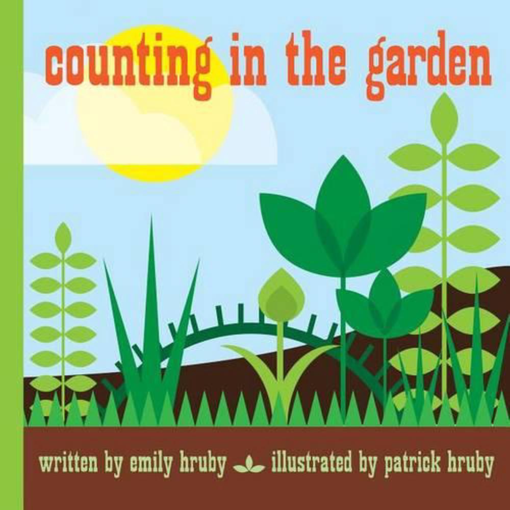 Counting in the Garden: Hardcover Popular Edition, 9781623261061