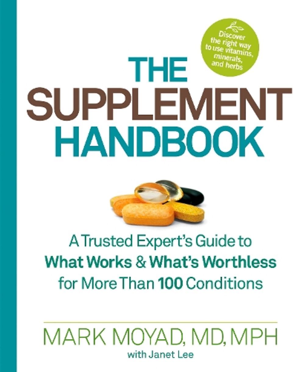 The Supplement Handbook by Mark Moyad - ISBN: 9781623360351