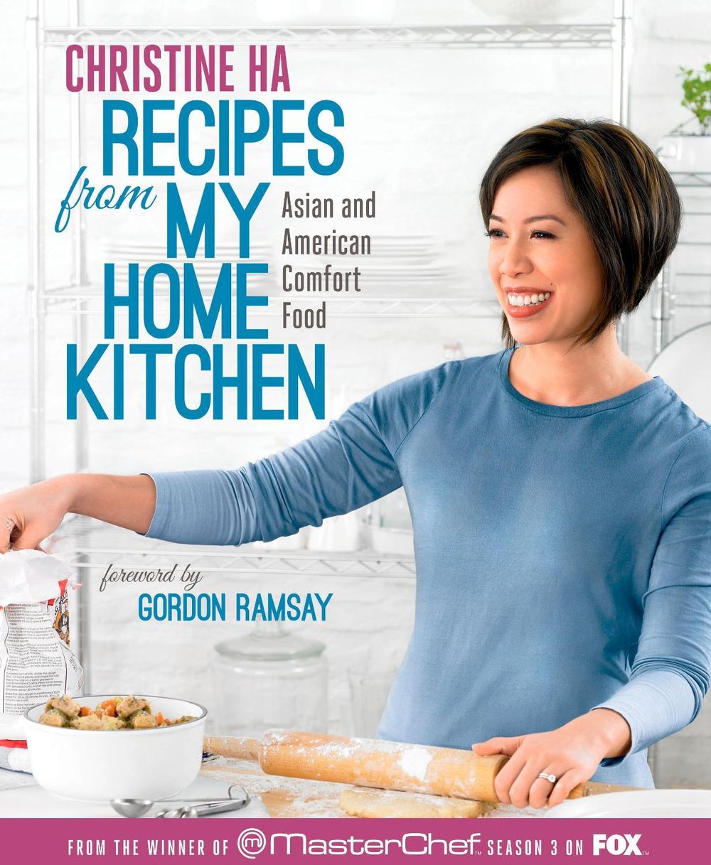 Recipes from My Home Kitchen by Christine Ha - ISBN: 9781623360948