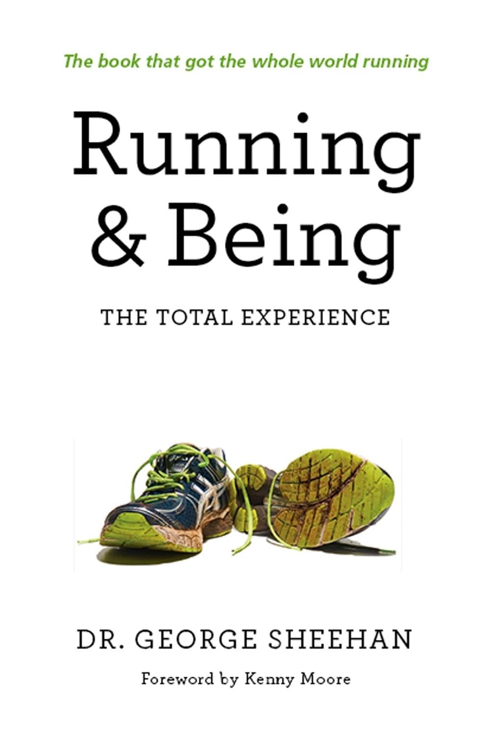 Running & Being by George Sheehan - ISBN: 9781623362539