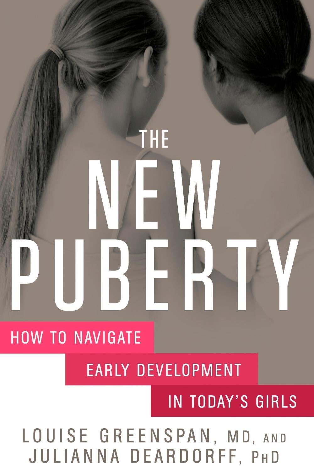 The New Puberty by Louise Greenspan - ISBN: 9781623363420