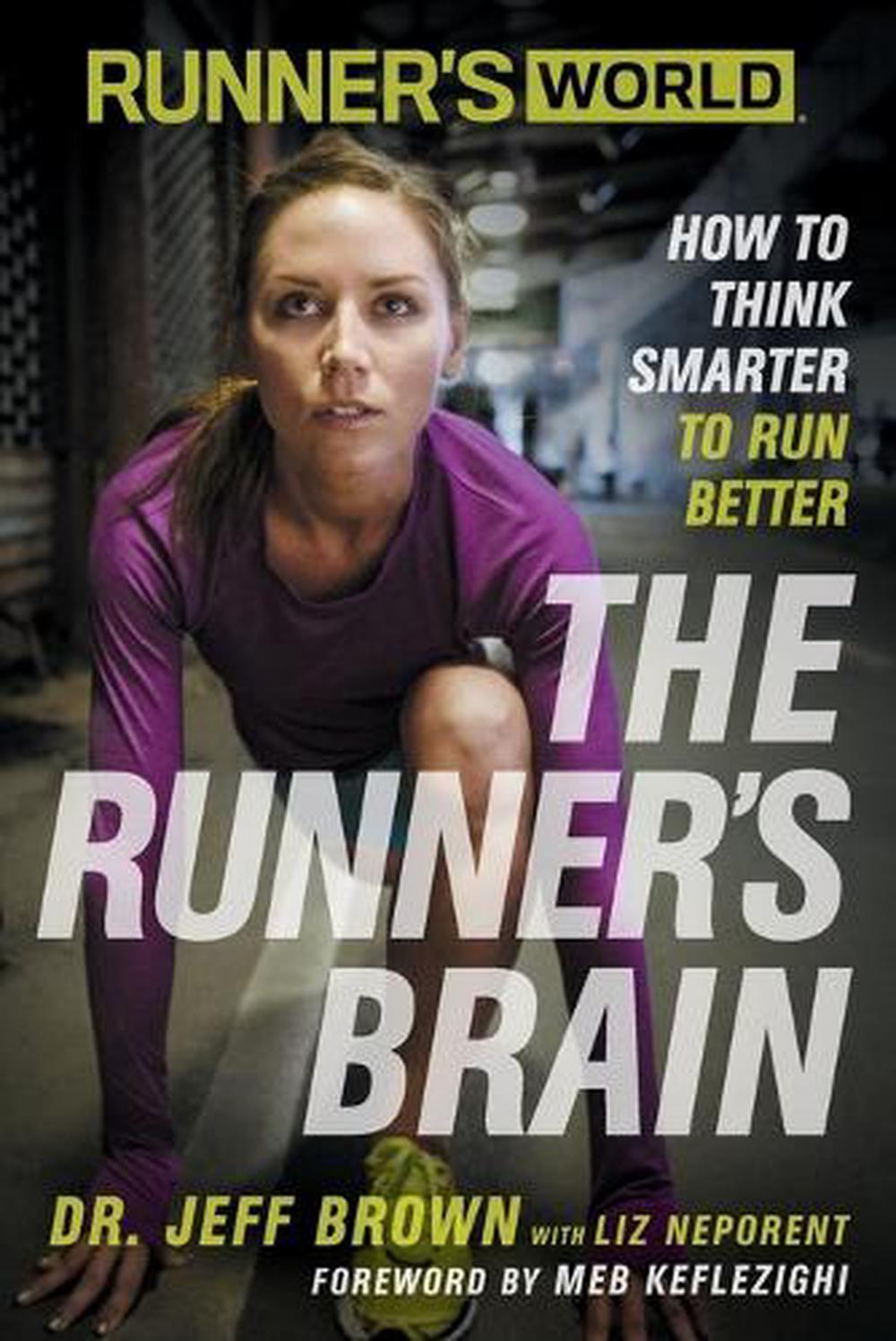 Runner's World The Runner's Brain by Jeff Brown - ISBN: 9781623363475