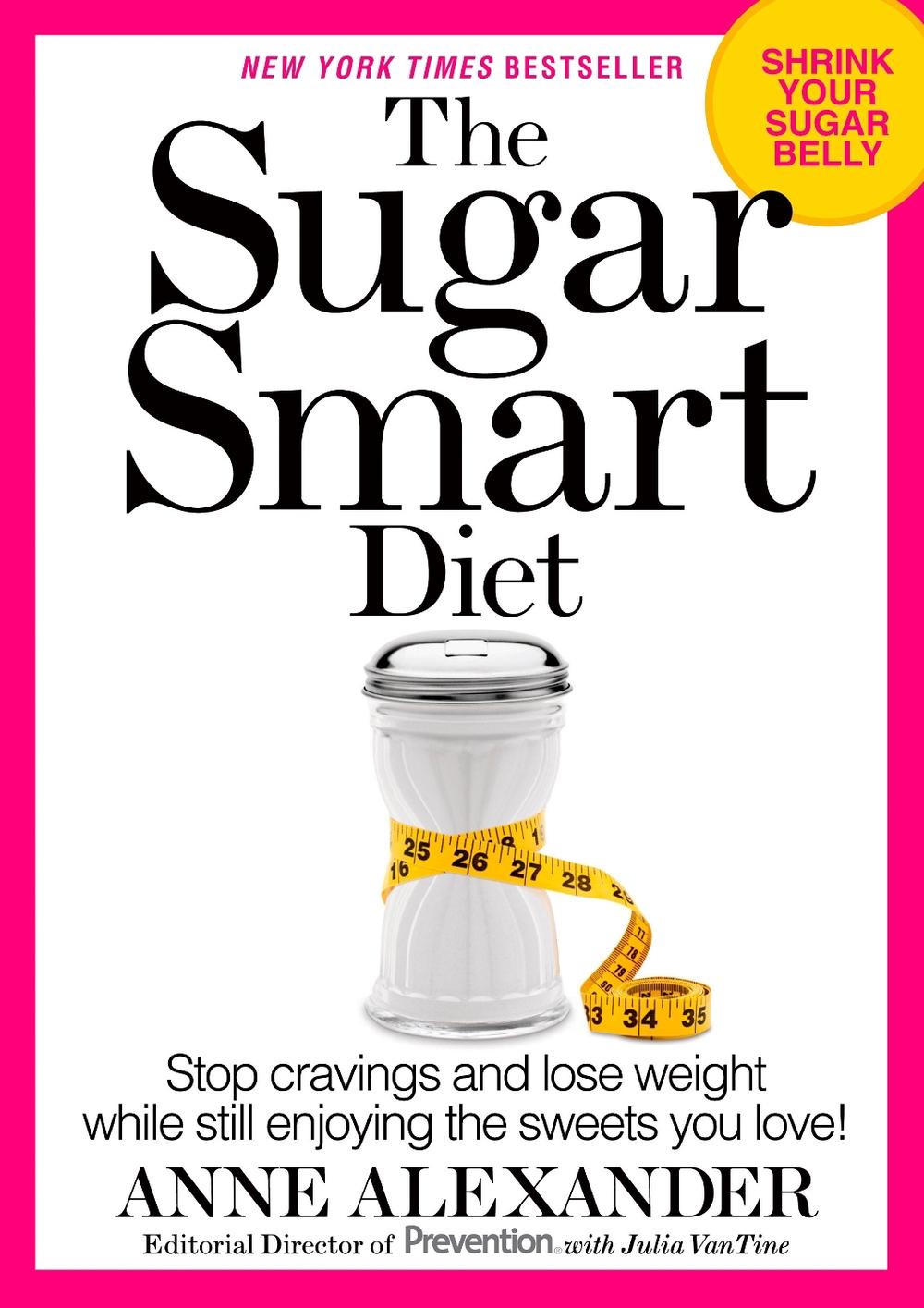 The Sugar Smart Diet by Anne Alexander - ISBN: 9781623364311