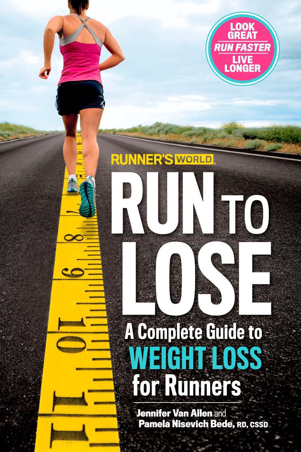 Runner's World Run to Lose by Jennifer Van Allen - ISBN: 9781623365998
