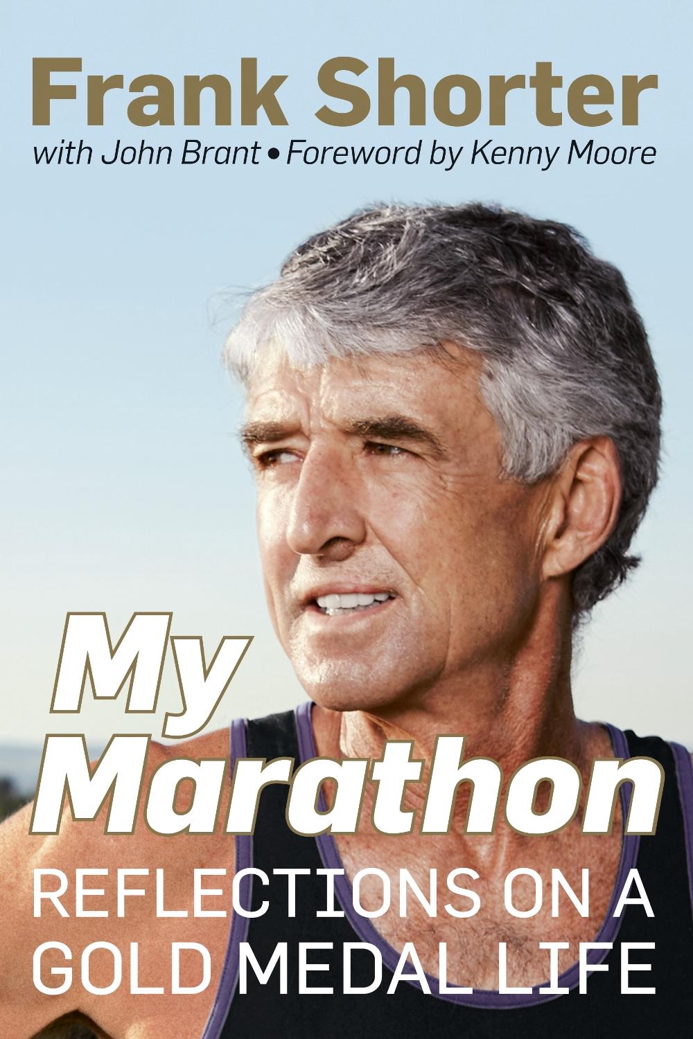 My Marathon by Frank Shorter - ISBN: 9781623367244