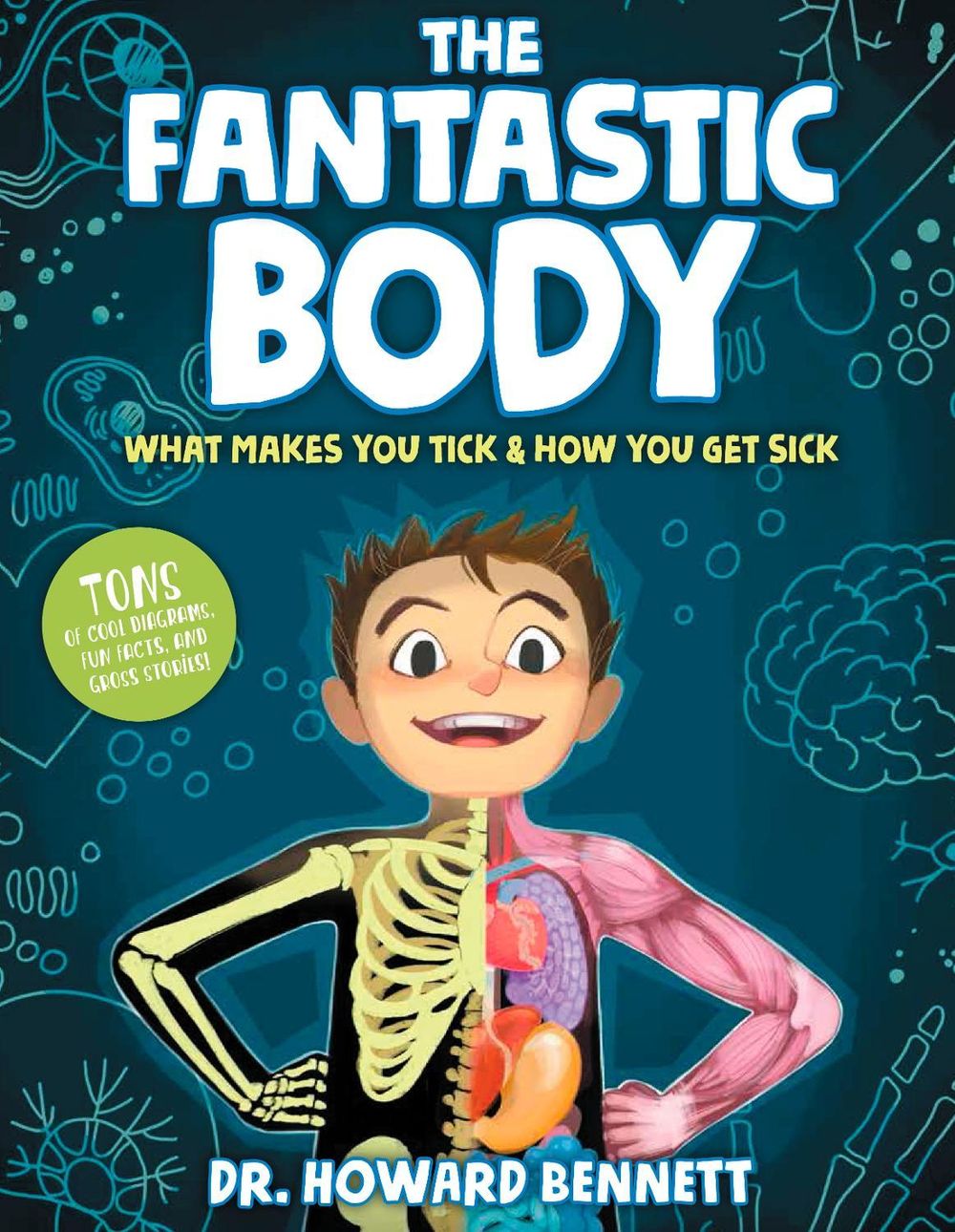 The Fantastic Body by Howard Bennett - ISBN: 9781623368890