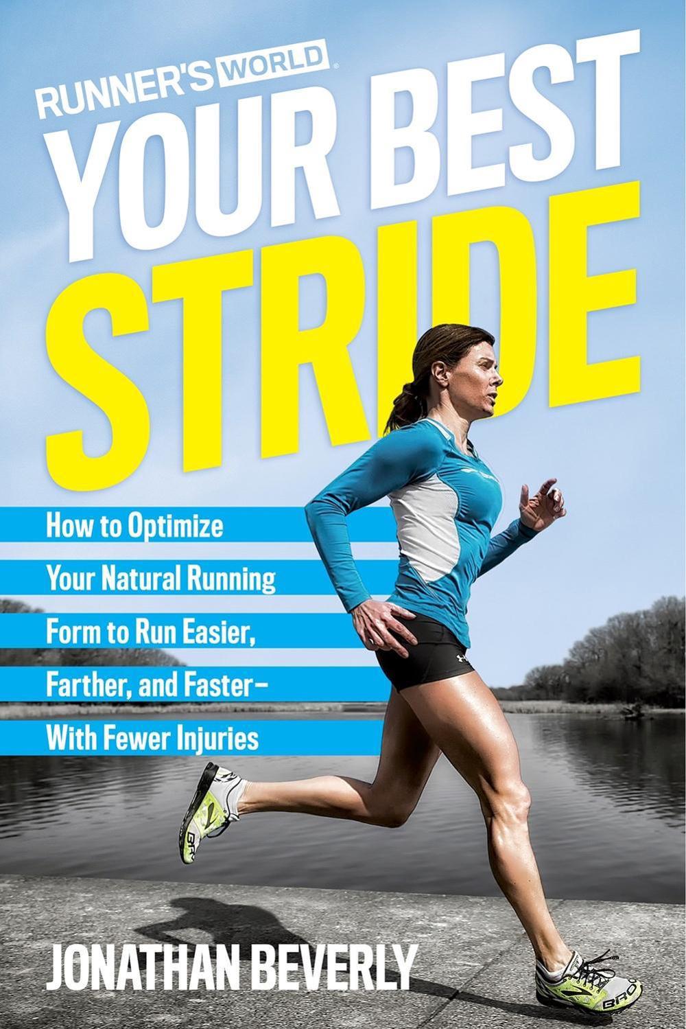 Runner's World Your Best Stride by Jonathan Beverly - ISBN: 9781623368975