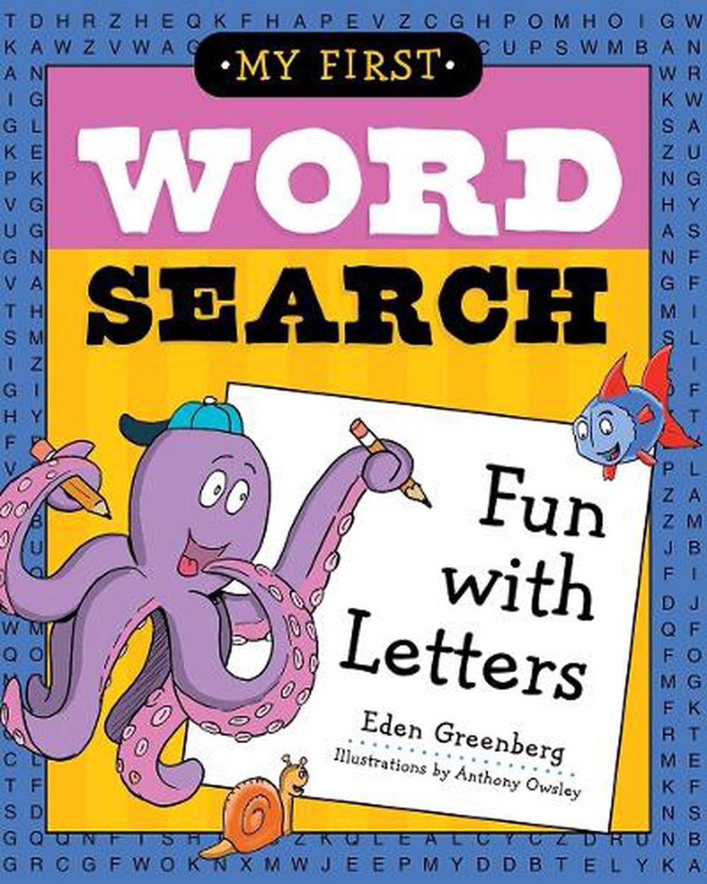 My First Word Search: Fun with Letters by Eden Greenberg - ISBN: 9781623540067
