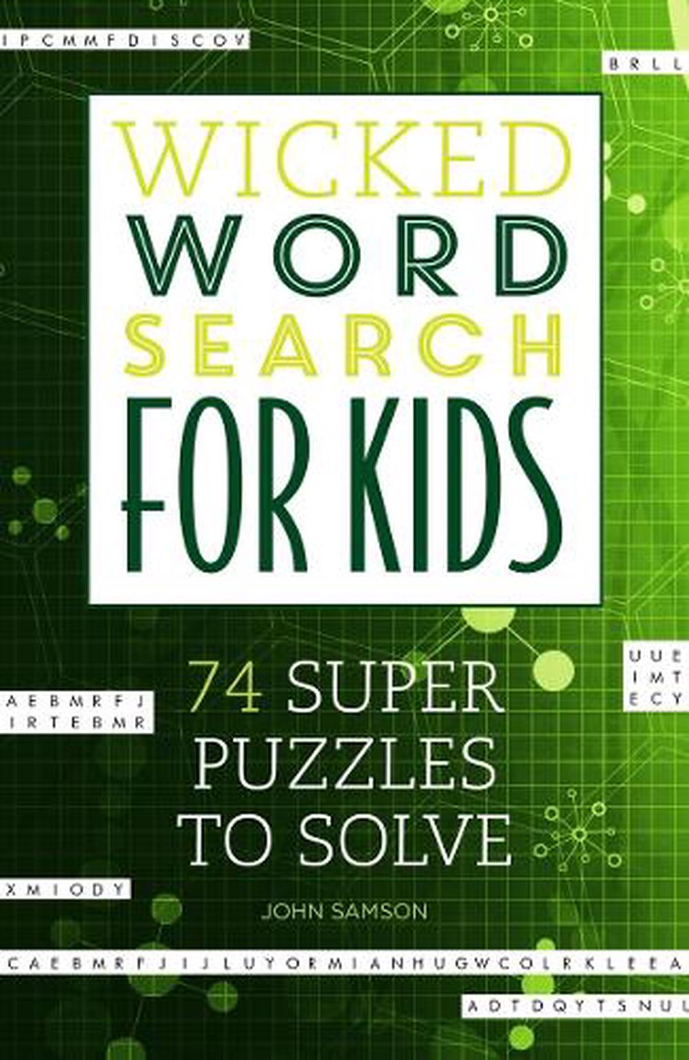 Wicked Word Search for Kids by John Samson - ISBN: 9781623540180