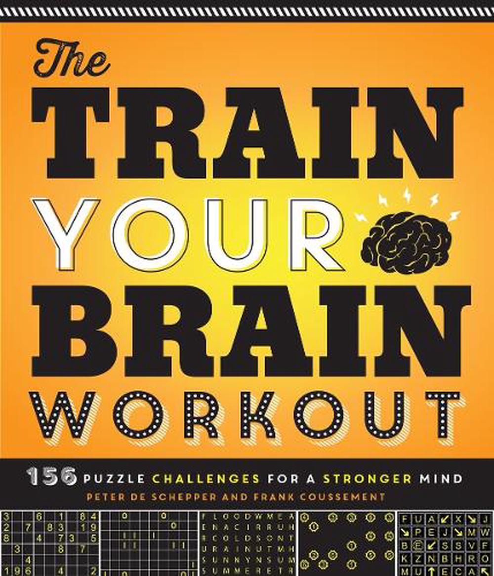 The Train Your Brain Workout by Frank Coussement - ISBN: 9781623540401