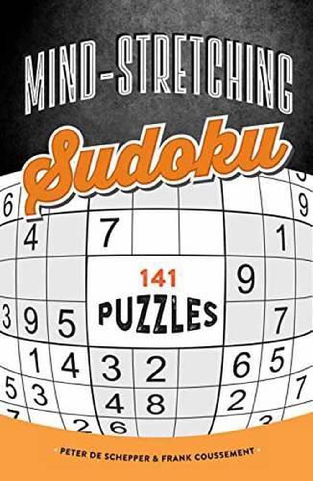 Mind-Stretching Sudoku by Frank Coussement - ISBN: 9781623540685