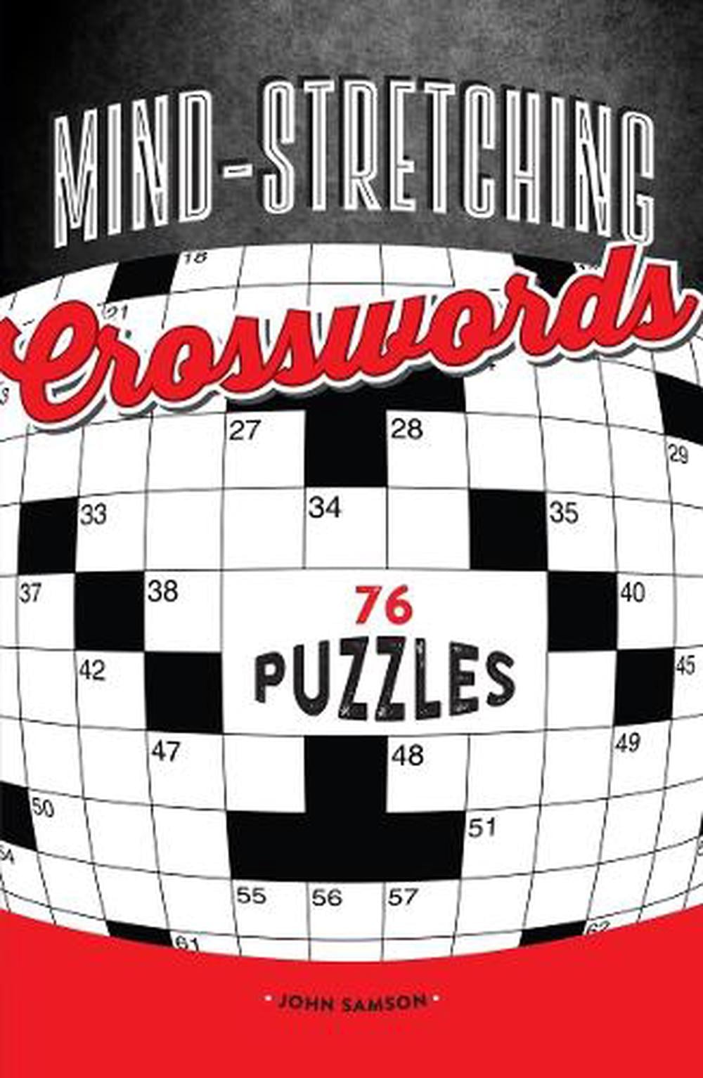 Mind-Stretching Crosswords by John Samson - ISBN: 9781623540722