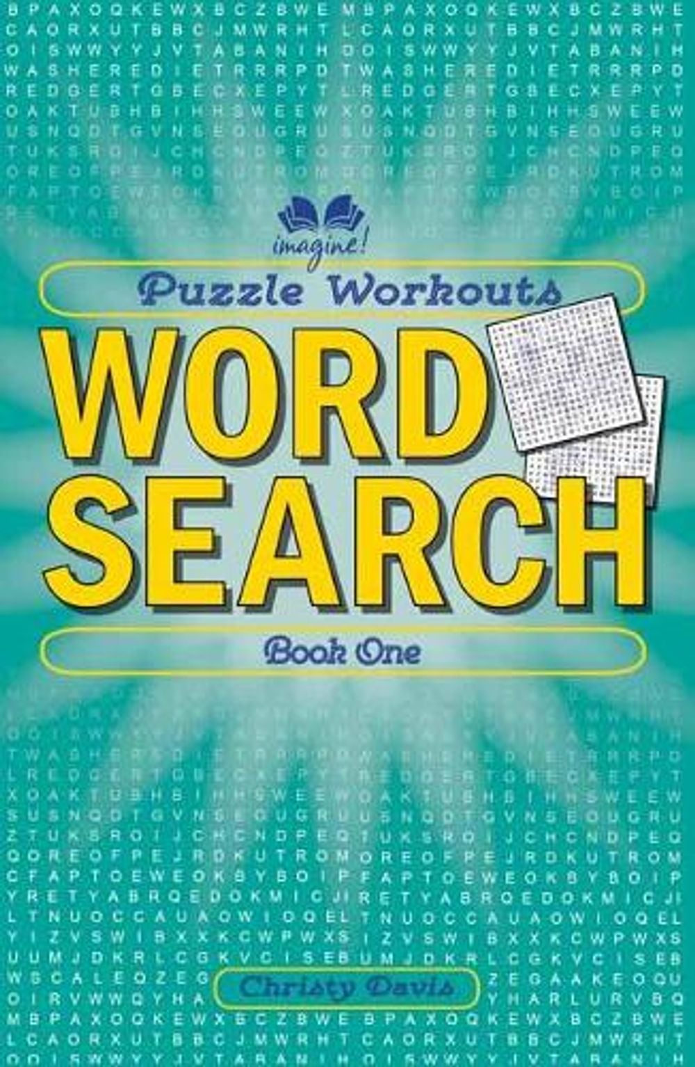Puzzle Workouts: Word Search by Christy Davis - ISBN: 9781623540883